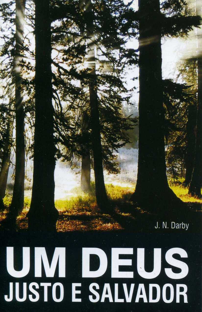UM DEUS JUSTO E SALVADOR – Darby J. N.