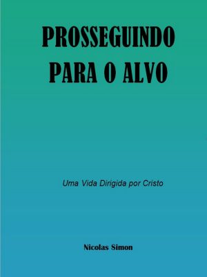 Prosseguindo Para o Alvo