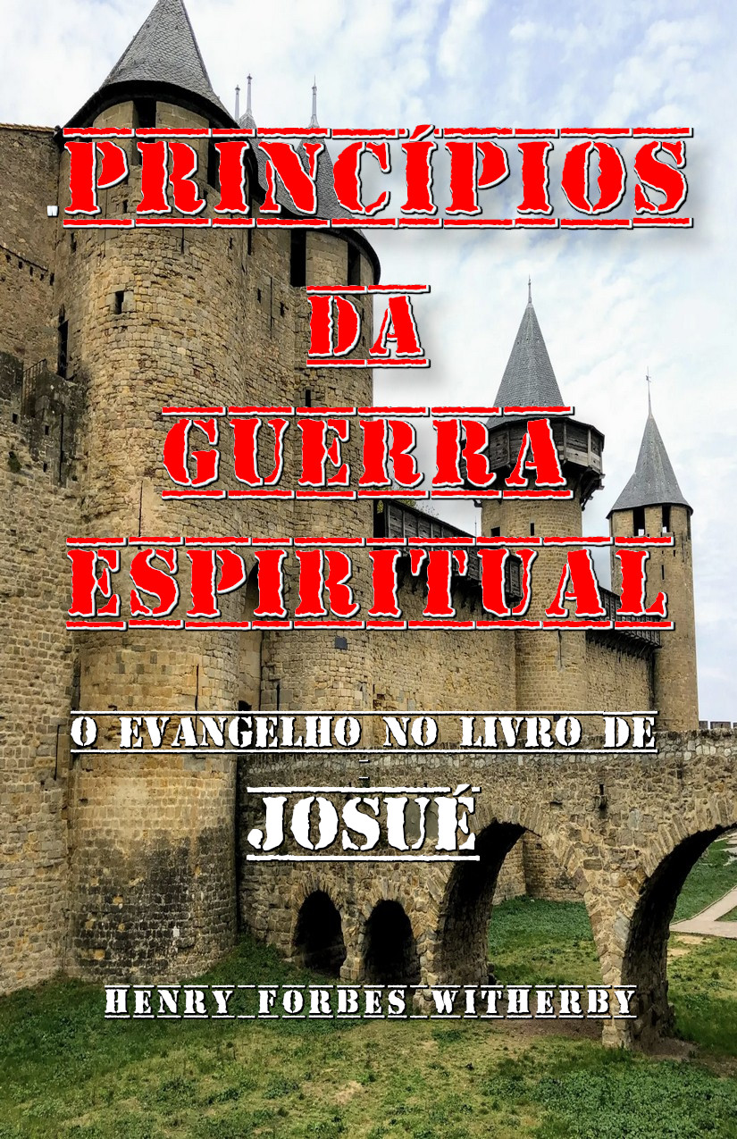 Princípios da Guerra Espiritual – Witherby H. F.