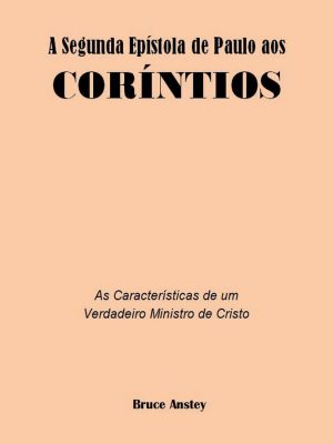 A Segunda Epístola de Paulo aos Coríntios