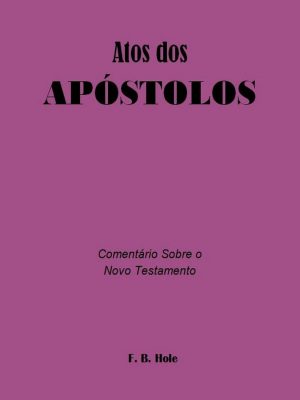 Os Atos dos Apóstolos