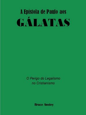 A Epístola de Paulo aos Gálatas