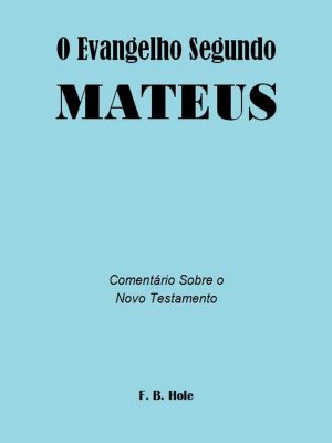 O Evangelho Segundo Mateus