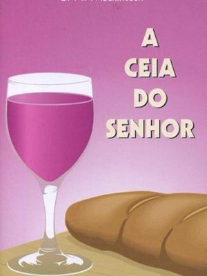 A Ceia do Senhor