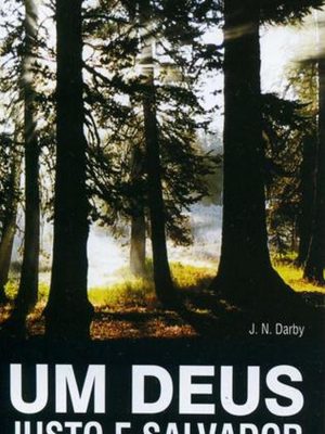 Um Deus Justo e Salvador