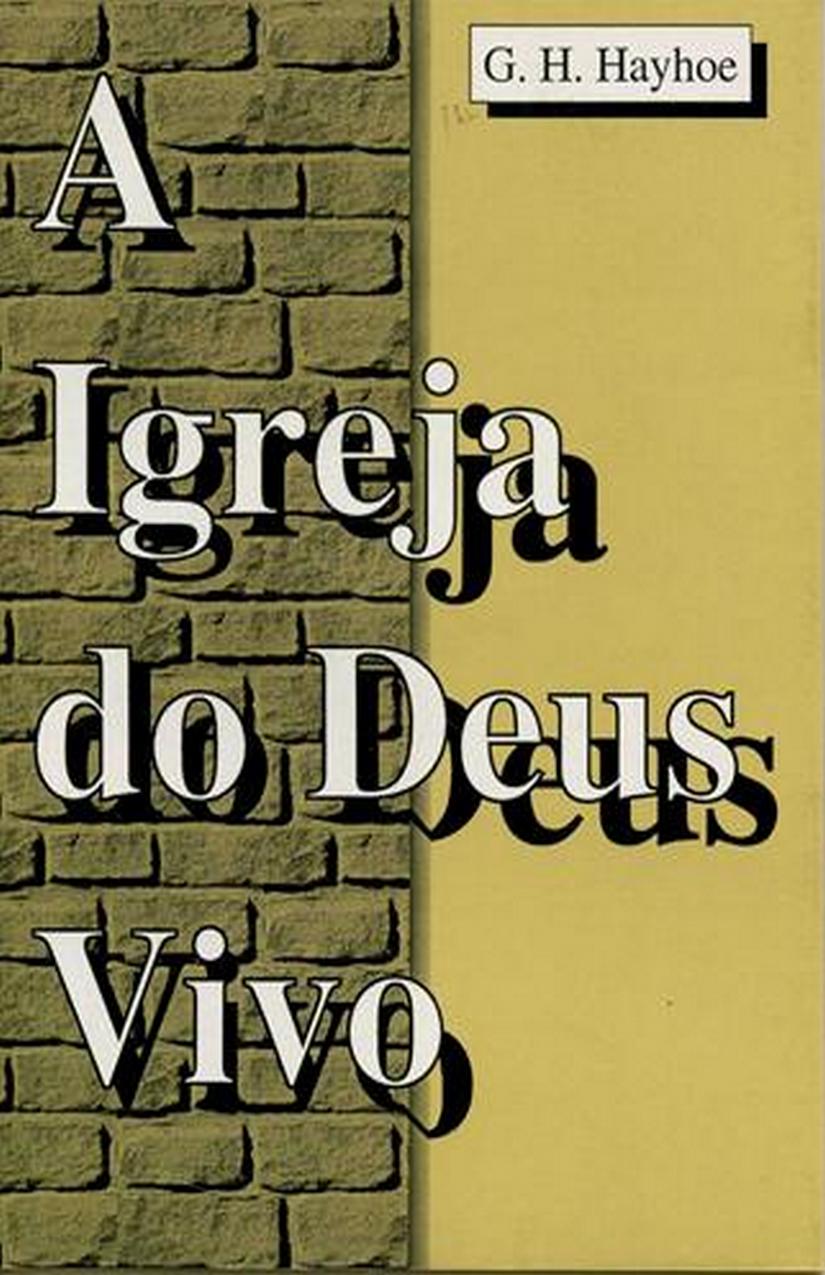 A Igreja do Deus Vivo