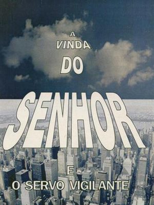 A Vinda do Senhor e o Servo Vigilante